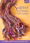 Scarves and Shawls for Yarn Lovers (eBook, ePUB)