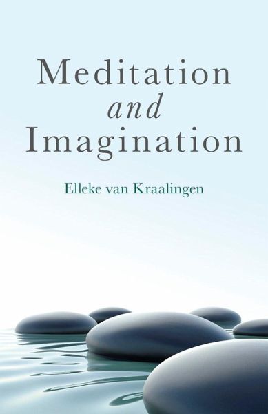 Meditation and Imagination (eBook, ePUB) Meditation and Imagination (eBook, ePUB)