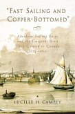 Fast Sailing and Copper-Bottomed (eBook, ePUB)