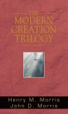 The Modern Creation Trilogy (eBook, ePUB) The Modern Creation Trilogy (eBook, ePUB)