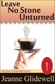 Leave No Stone Unturned (A Lexie Starr Mystery, Book 1) (eBook, ePUB)