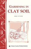 Gardening in Clay Soil (eBook, ePUB)