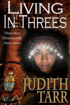 Living in Threes (eBook, ePUB) - Tarr, Judith