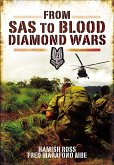 From SAS to Blood Diamond Wars (eBook, ePUB)