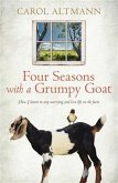 Four Seasons with a Grumpy Goat (eBook, ePUB)