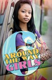 Around the Way Girls 6 (eBook, ePUB)