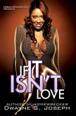 If It Isn't Love (eBook, ePUB)