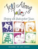 Tell Along Tales! (eBook, PDF)