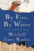 By Fire, By Water (eBook, ePUB)