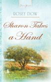 Sharon Takes A Hand (eBook, ePUB)