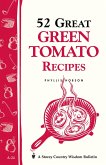 52 Great Green Tomato Recipes (eBook, ePUB)