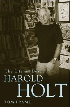 Life and Death of Harold Holt (eBook, ePUB) - Frame, Tom