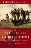 The Battle of Borodino (eBook, ePUB) The Battle of Borodino (eBook, ePUB)