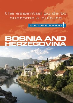 Bosnia & Herzegovina - Culture Smart! (eBook, ePUB) - Hammond, Elizabeth