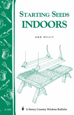 Starting Seeds Indoors (eBook, ePUB) - Reilly, Ann