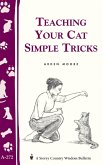 Teaching Your Cat Simple Tricks (eBook, ePUB) Teaching Your Cat Simple Tricks (eBook, ePUB)