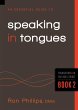 Essential Guide to Speaking in Tongues... - Bild 1