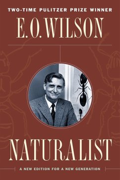 Naturalist (eBook, ePUB) - Wilson, Edward O.