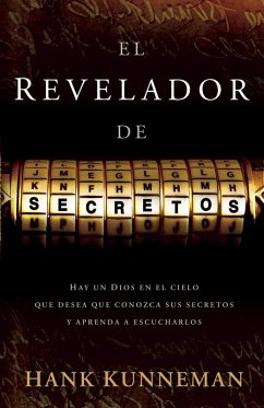 El revelador de secretos (eBook, ePUB) - Kunnemann, Hank