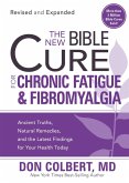 New Bible Cure for Chronic Fatigue and Fibromyalgia (eBook, ePUB)