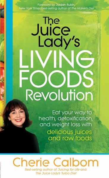 Juice Lady's Living Foods Revolution (eBook, ePUB)