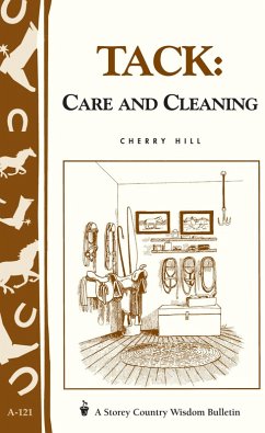 Tack: Care and Cleaning (eBook, ePUB) - Hill, Cherry