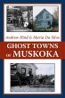 Ghost Towns of Muskoka (eBook, ePUB) - Bild 1