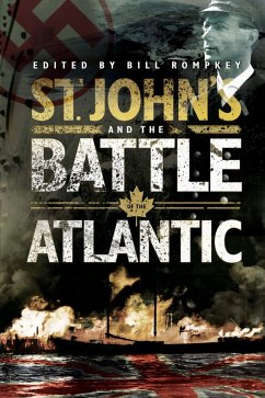 Cover St. John's and the Battle of the Atlantic (eBook, ePUB)