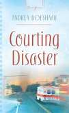 Courting Disaster (eBook, ePUB)