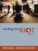 Reading the Riot Act (eBook, ePUB)