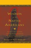 The Wisdom of the Native Americans (eBook, ePUB)