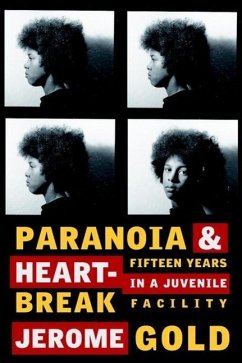 Paranoia & Heartbreak (eBook, ePUB) - Gold, Jerome