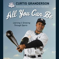 All You Can Be (eBook, PDF) - Granderson, Curtis