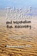Tales of Addiction and Inspiration for... - Bild 1