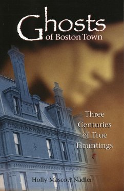 Ghosts of Boston Town (eBook, ePUB) - Nadler, Holly