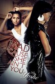 Mad 'Cause She Ain't You (eBook, ePUB) Mad 'Cause She Ain't You (eBook, ePUB)