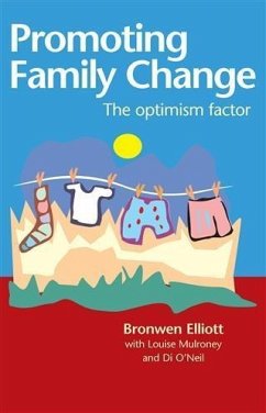 Promoting Family Change (eBook, ePUB) - Elliott, Bronwen