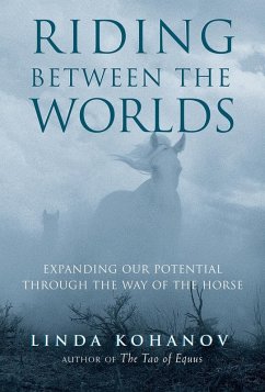 Riding Between the Worlds (eBook, ePUB) - Kohanov, Linda