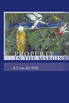 Property in the Margins (eBook, PDF) - Walt, A J van der