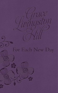 For Each New Day DiCarta (eBook, ePUB) - Hill, Grace Livingston