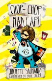 Chop-chop, Mad Cap! (eBook, ePUB)