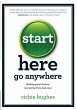 Start Here, Go Anywhere (eBook, ePUB) - Bild 1