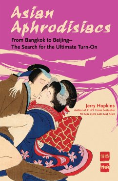 Asian Aphrodisiacs (eBook, ePUB) - Hopkins, Jerry