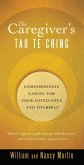 The Caregiver's Tao Te Ching (eBook, ePUB)