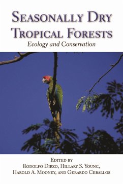 Seasonally Dry Tropical Forests (eBook, ePUB) - Dirzo, Rodolfo