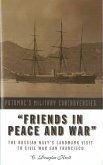 Friends in Peace and War (eBook, ePUB)