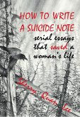 How to Write a Suicide Note (eBook, ePUB)