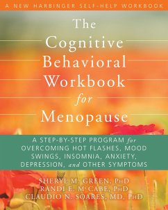 Cognitive Behavioral Workbook for Menopause (eBook, ePUB) - Green, Sheryl M.