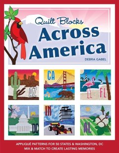 Quilt Blocks Across America (eBook, ePUB) - Gabel, Debra