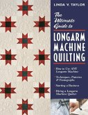 Ultimate Guide to Longarm Machine Quilting (eBook, PDF)